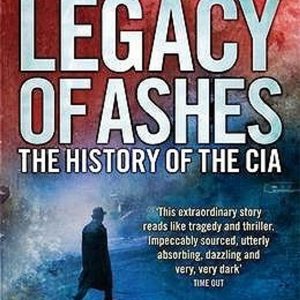 Tim Weiner / Legacy of Ashes: The History of the CIA
