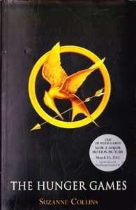Suzanne Collins / The Hunger Games (Hunger Games Trilogy - Book 1 )